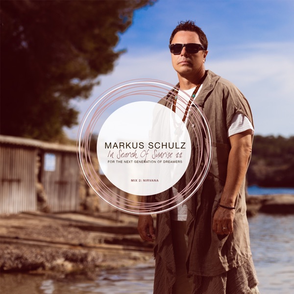 In Search of Sunrise 22 Mix 02: Nirvana (Mixed by Markus Schulz) [DJ Mix] album cover