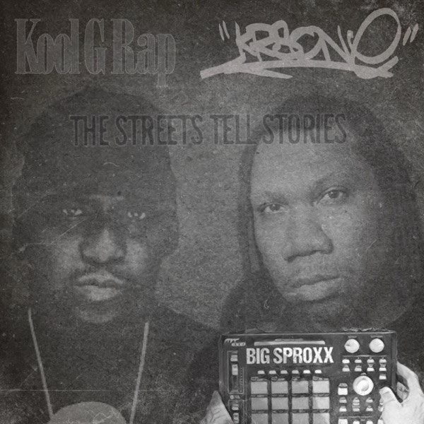 The Streets Tell Stories (feat. Kool G Rap & DJ Grouch) - Single album cover