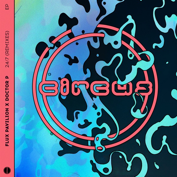 24 / 7 (Remixes) - EP album cover