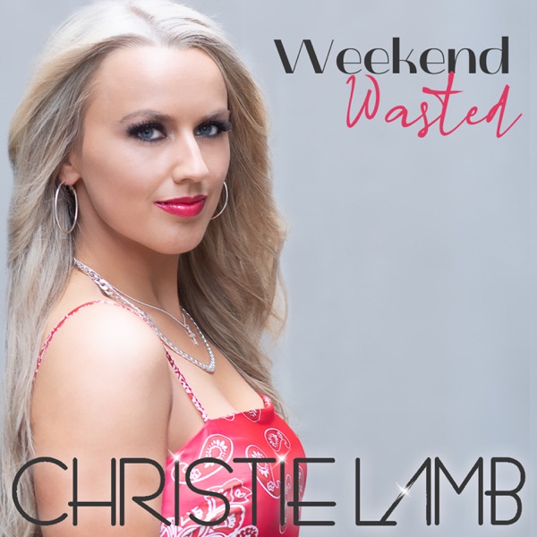 Weekend Wasted - Single album cover