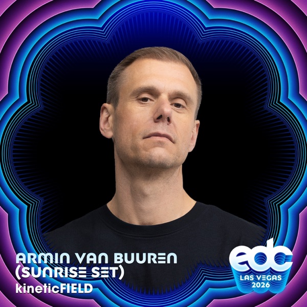 Armin van Buuren (Sunrise Set) at EDC Las Vegas 2026: Kinetic Field Stage [DJ Mix] album cover