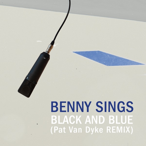 Black and Blue (Pat Van Dyke Remix) - Single album cover