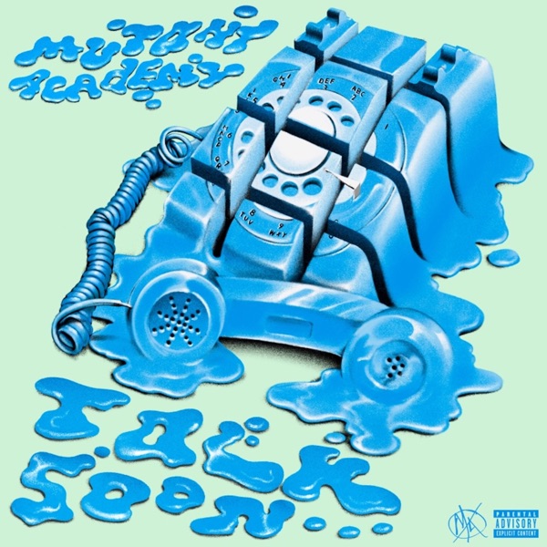 TALK SOON (feat. Henny L.O., Big Kahuna OG & Fly Anakin) - EP album cover