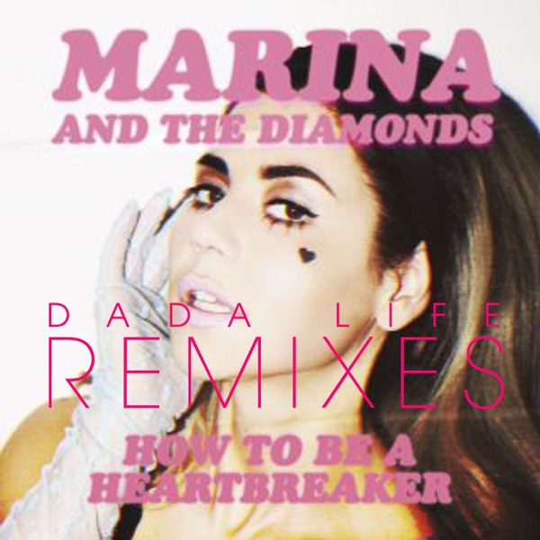 How to Be a Heartbreaker Remixes - Single album cover