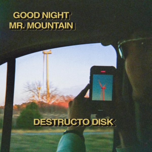 Goodnight Mr. Mountain - Single album cover