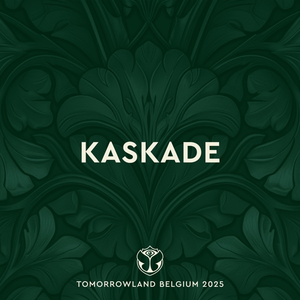 Tomorrowland Belgium 2025: Kaskade at Mainstage, Weekend 2 (DJ Mix) album cover