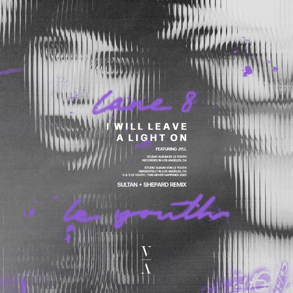 I Will Leave a Light On (Sultan + Shepard Remix) album cover