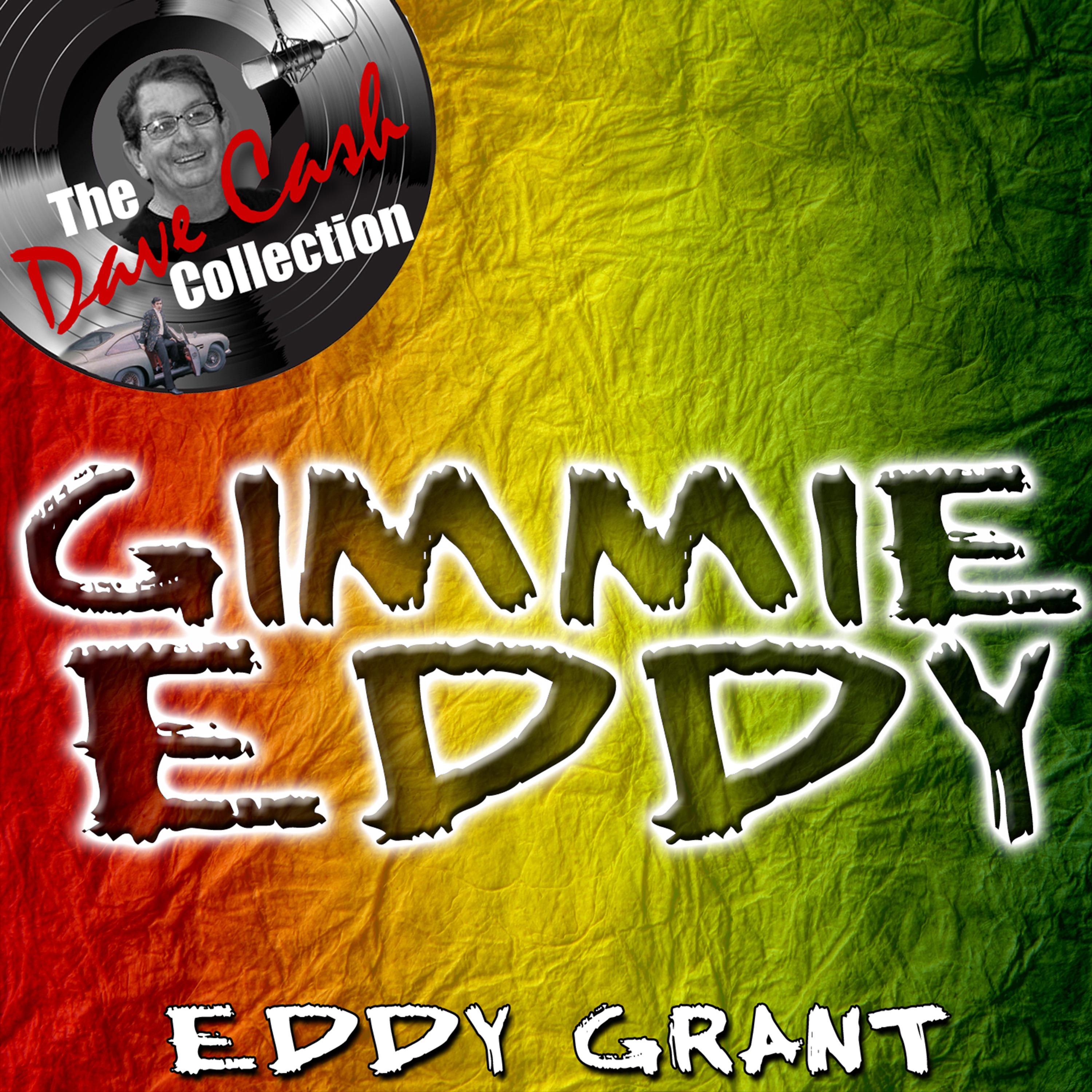 The Dave Cash Collection: Gimmie Eddy album cover