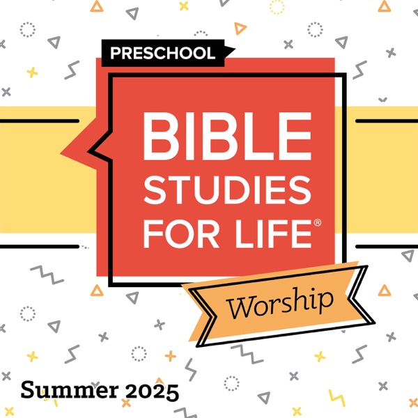 Bible Studies for Life Preschool Worship Summer 2025 - EP album cover