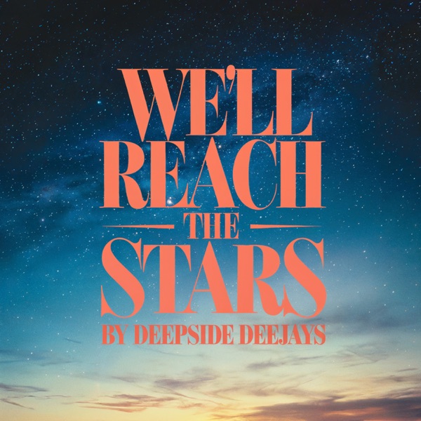 We'll Reach the Stars - Single album cover