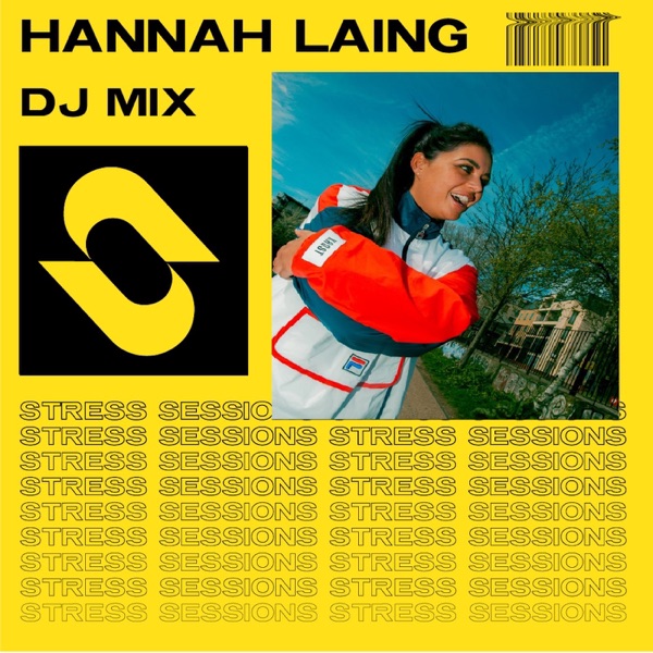 Stress Sessions 003: Hannah Laing (DJ Mix) album cover