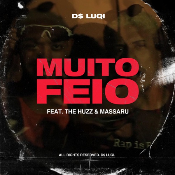 Muito Feio (feat. Massaru & The Huzz) - Single album cover