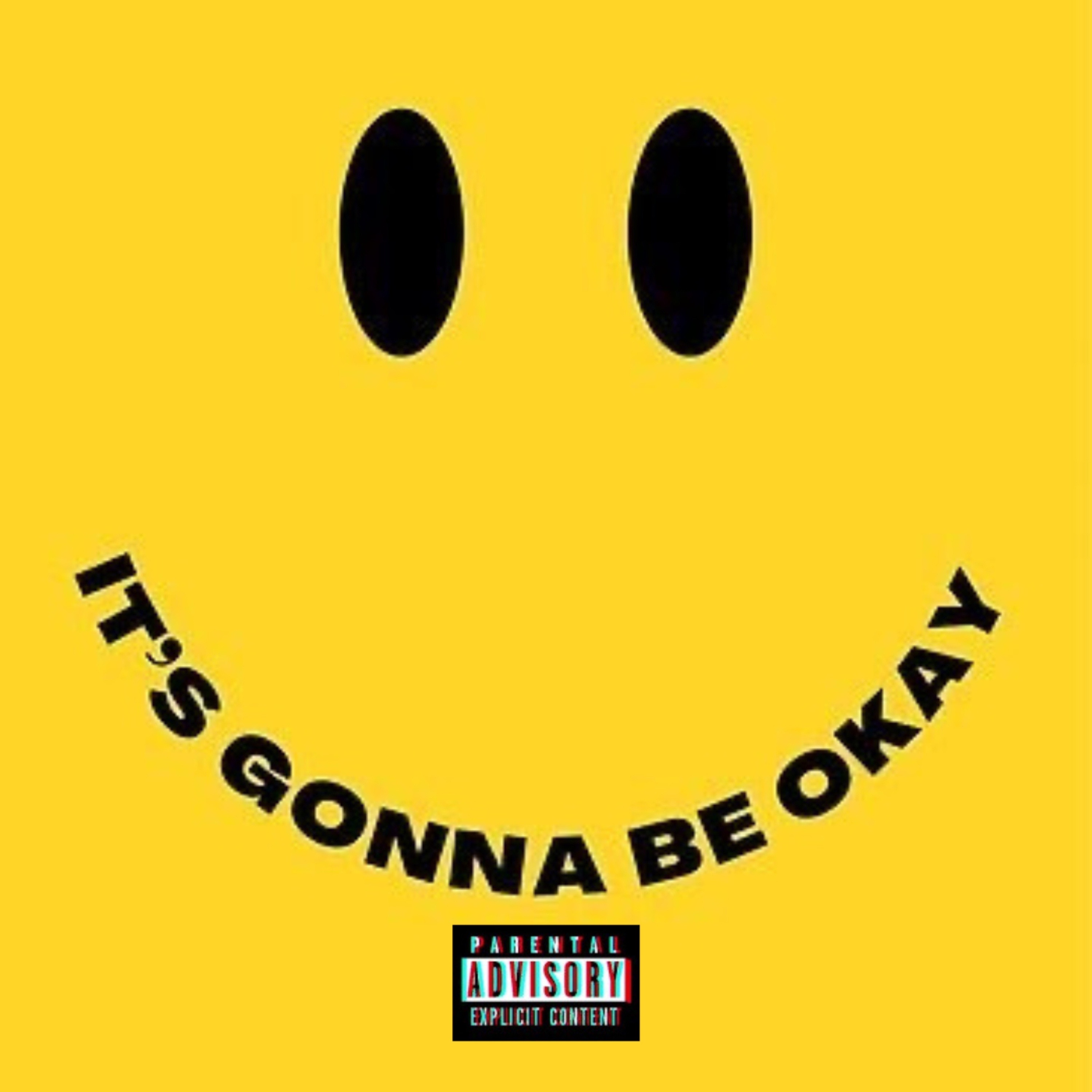 It’s gonna be okay - Single album cover