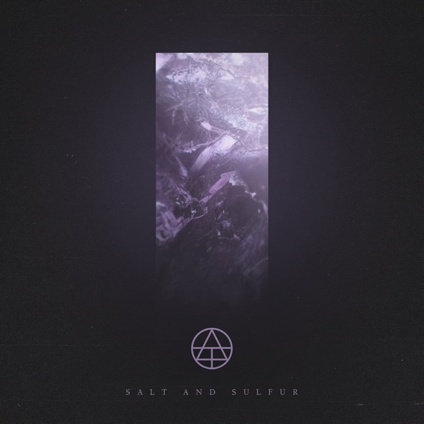 Salt and Sulfur - Single album cover