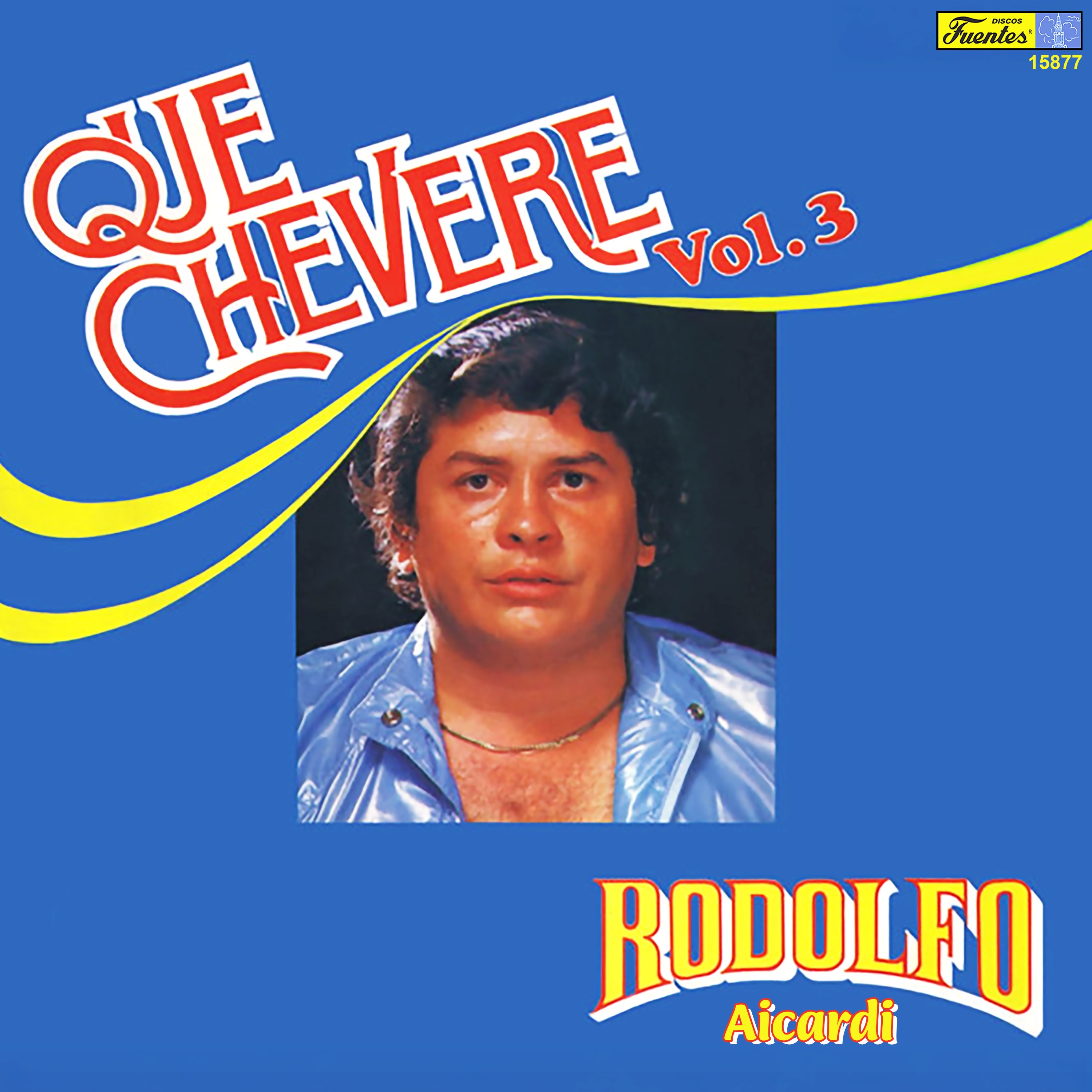 Qué Chévere, Vol. 3 album cover
