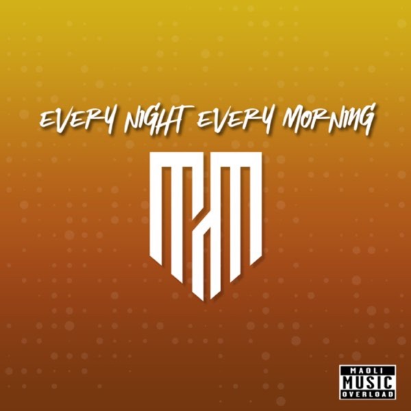 Every Night Every Morning - Single album cover