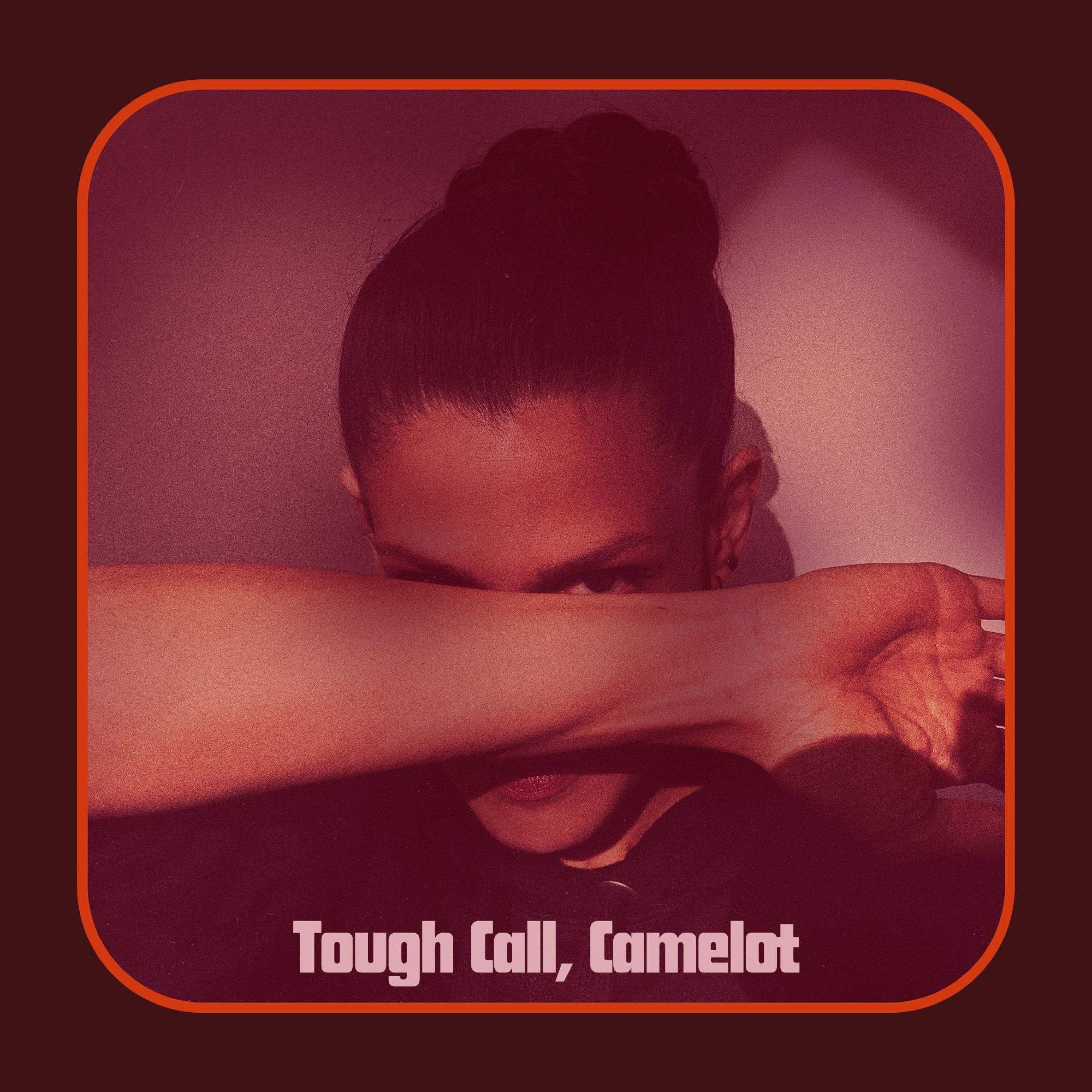 Tough Call, Camelot - Single album cover
