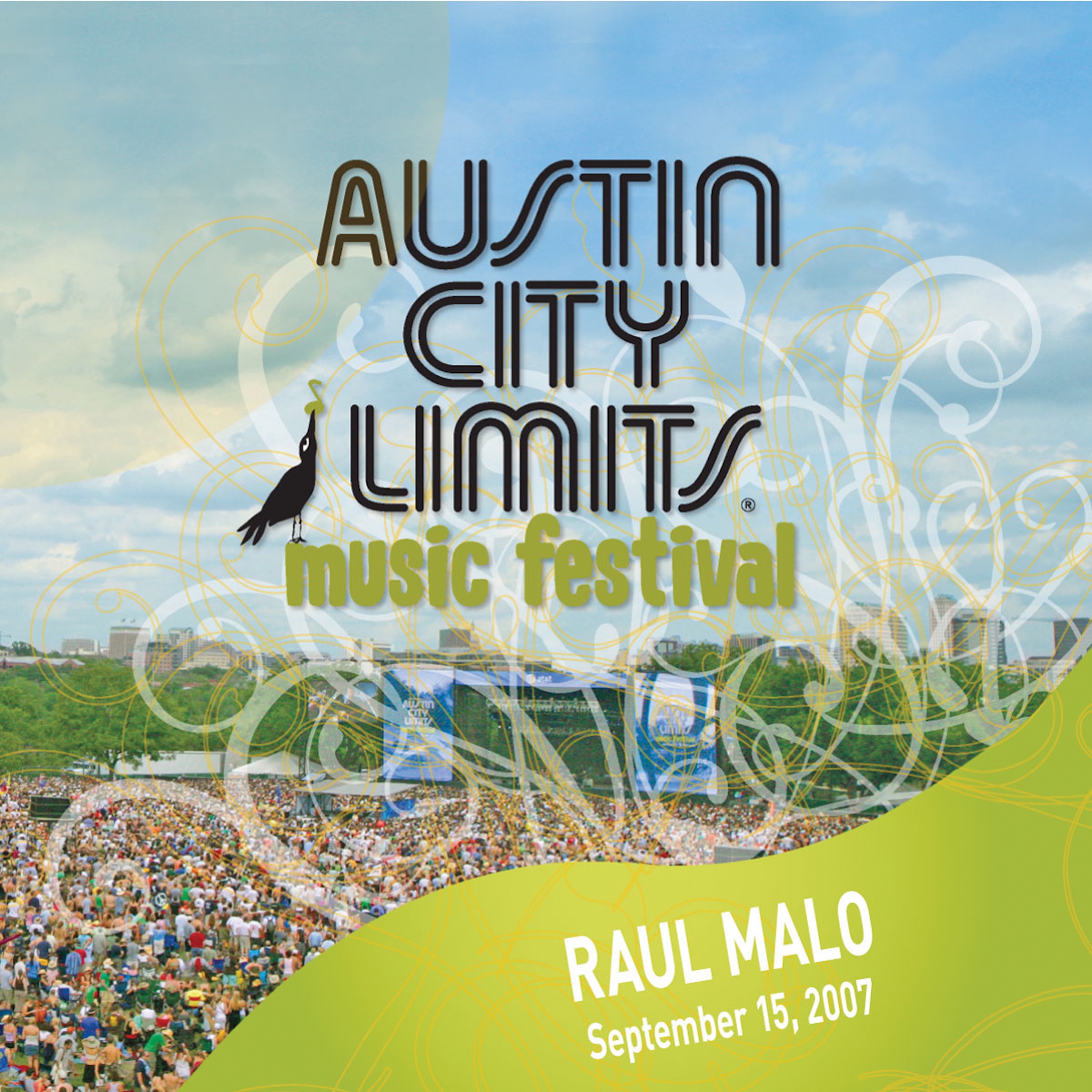 Live At Austin City Limits Music Festival 2007: Raul Malo (Live) album cover