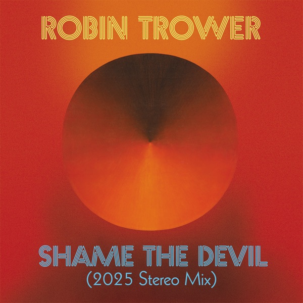 Shame the Devil - Single album cover