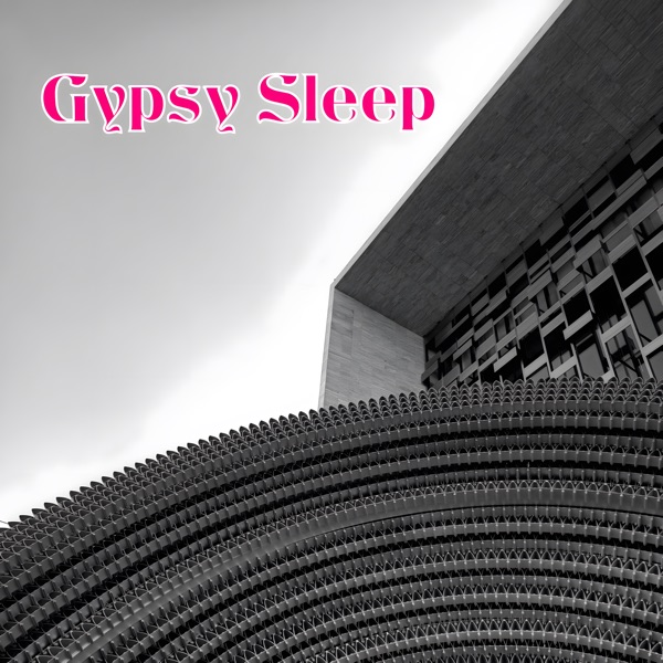 Gypsy Sleep - EP album cover