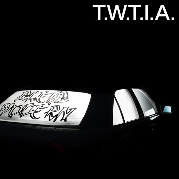 T.W.T.I.A. - Single album cover