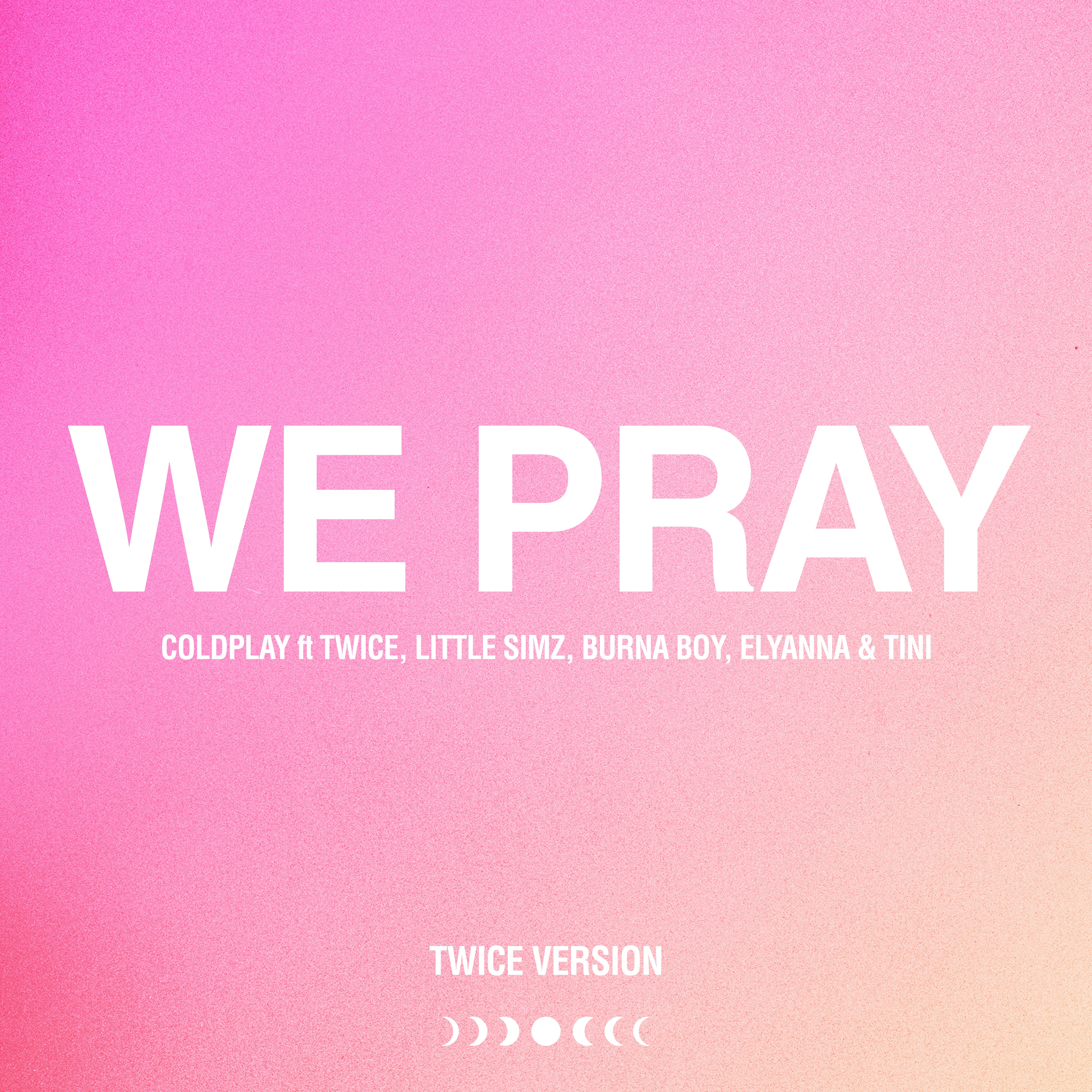 WE PRAY (TWICE Version) - Single album cover