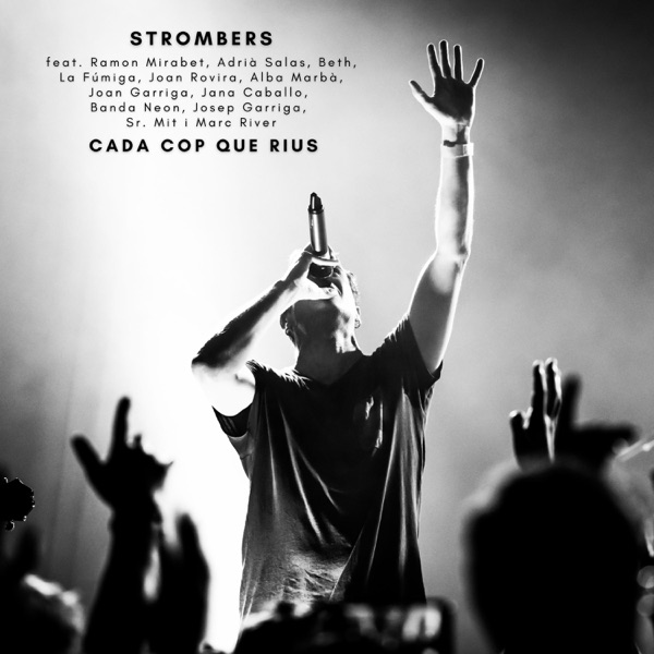 Cada cop que rius (feat. Ramon Mirabet, Adrià Salas, Beth, La Fúmiga, Joan Rovira, Alba Marbà, Joan  album cover