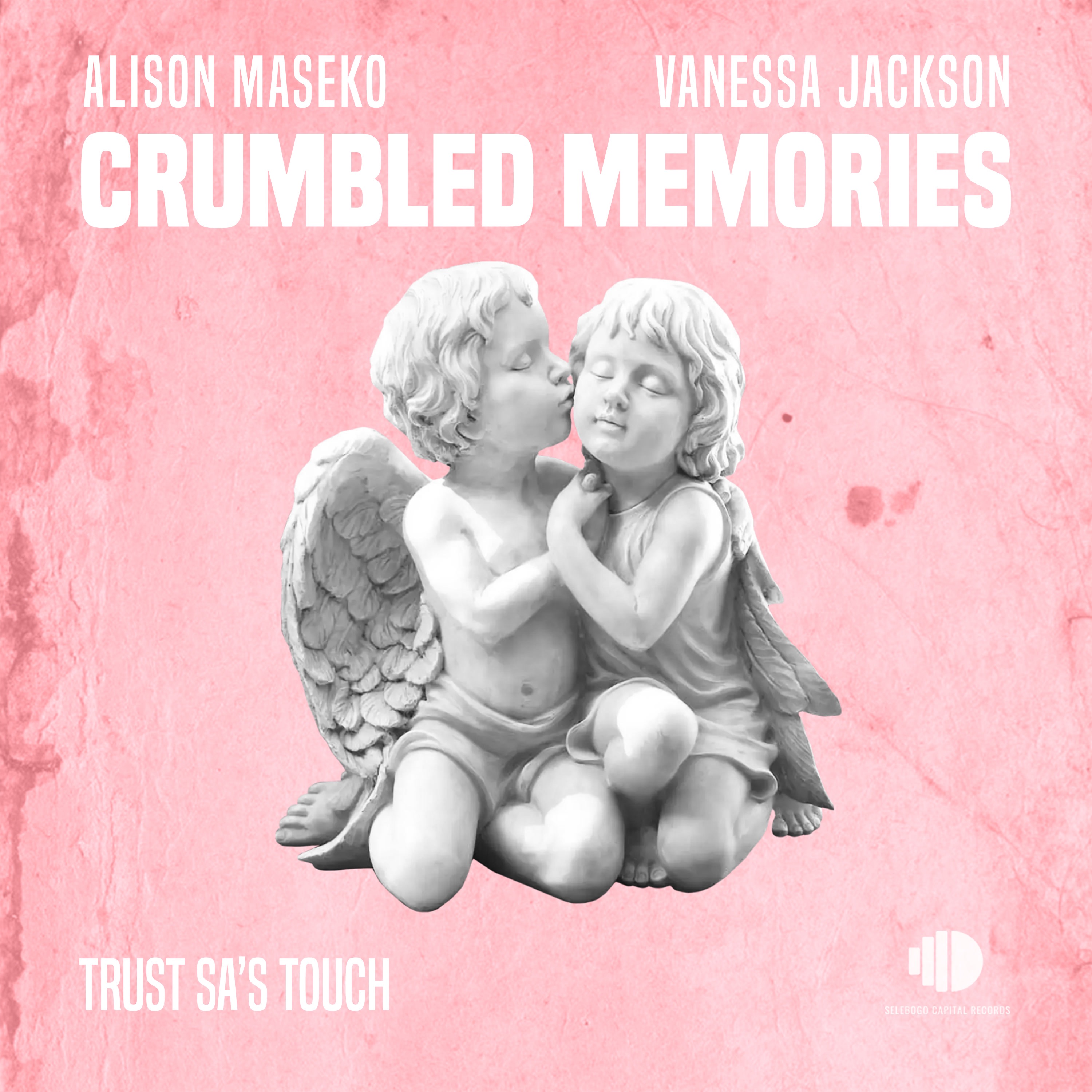 Crumbled Memories (feat. Vanessa Jackson) [Trust SA's Touch] - Single album cover