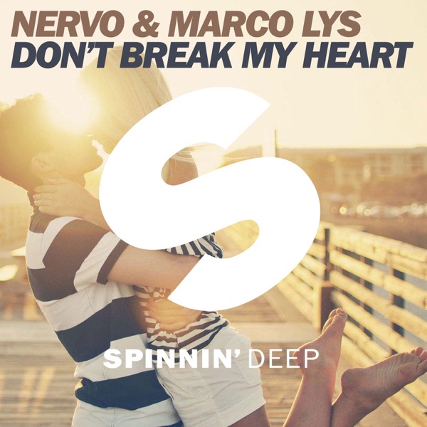 Don't Break My Heart (Extended Mix) - Single album cover
