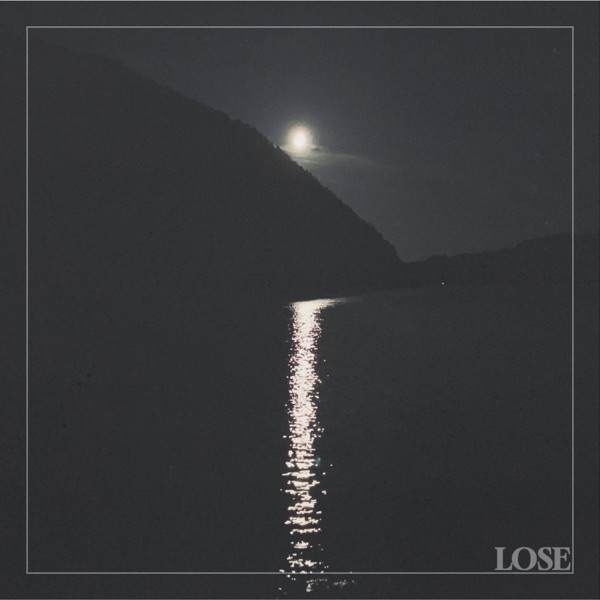 Lose - Single album cover