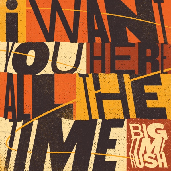 I Want You Here All The Time - Single album cover