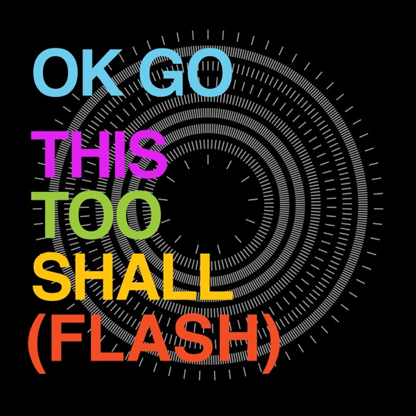 This Too Shall Pass (Flash Mix) - Single album cover