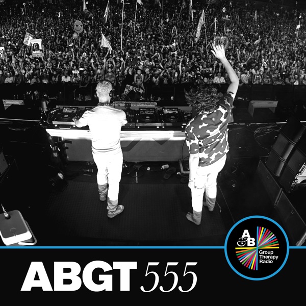 Group Therapy 555 (DJ Mix) album cover