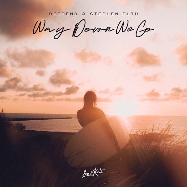 Way Down We Go - Single album cover