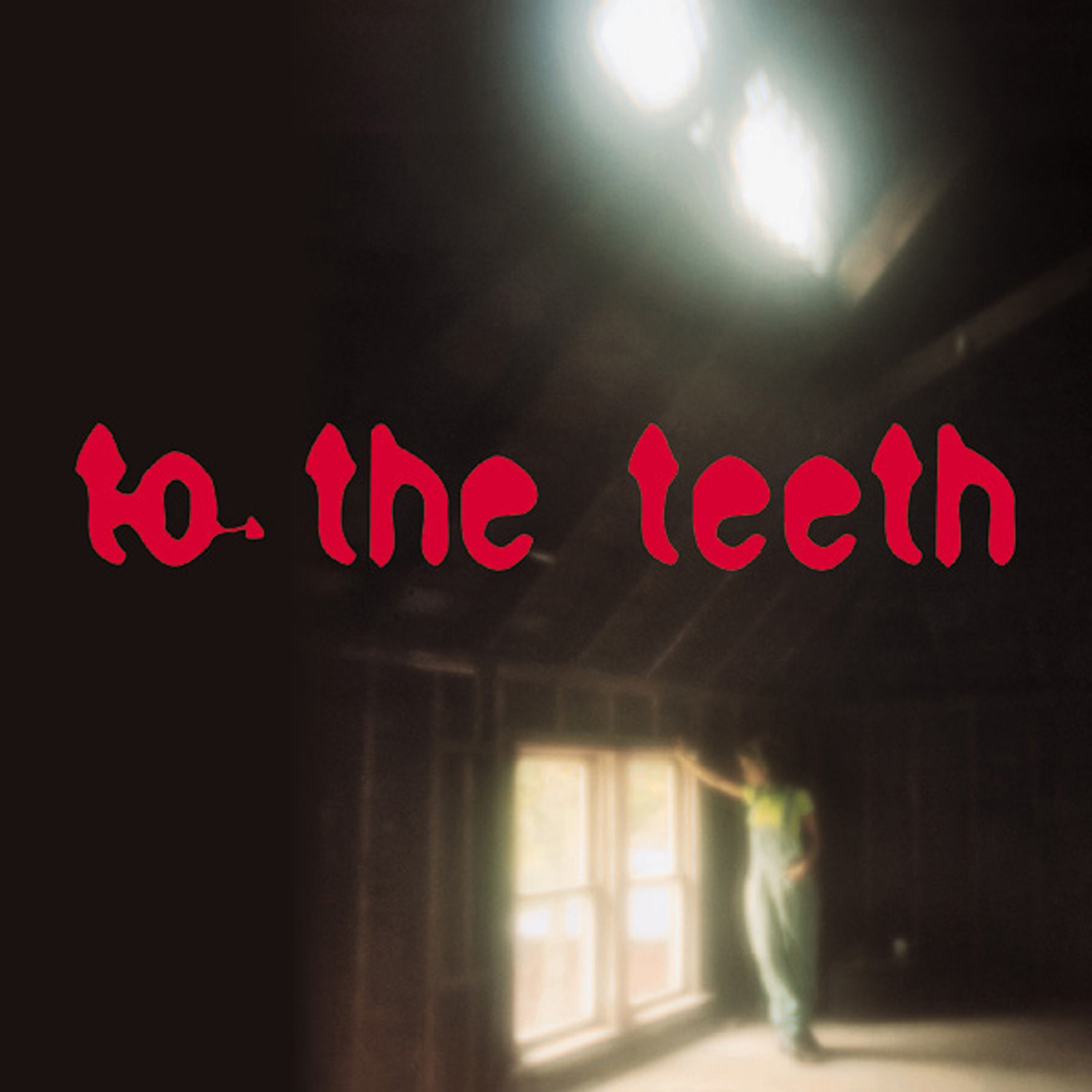 To The Teeth album cover