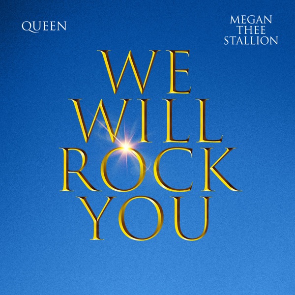 We Will Rock You (Megan Thee Stallion Version) - Single album cover