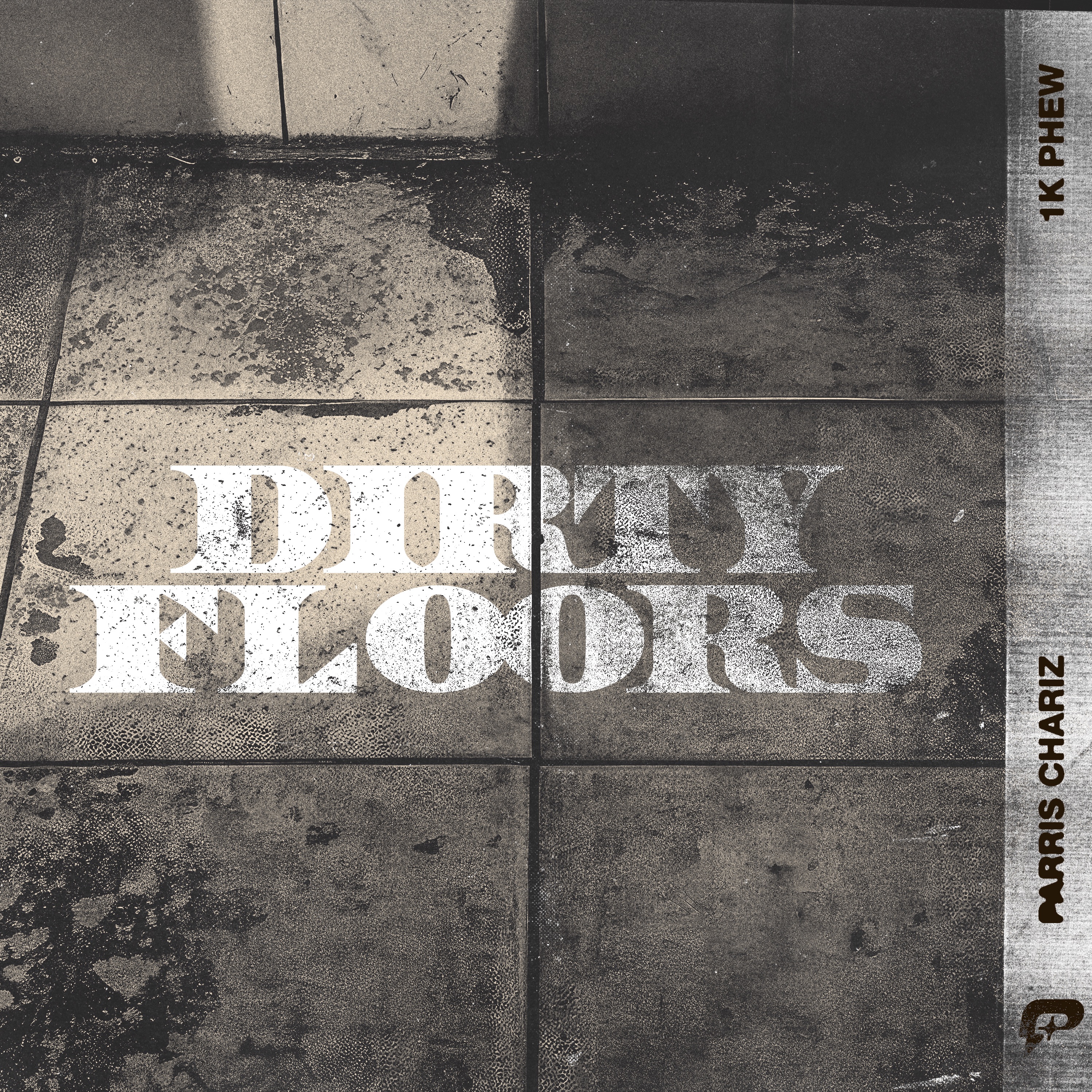 Dirty Floors (feat. 1K Phew) - Single album cover