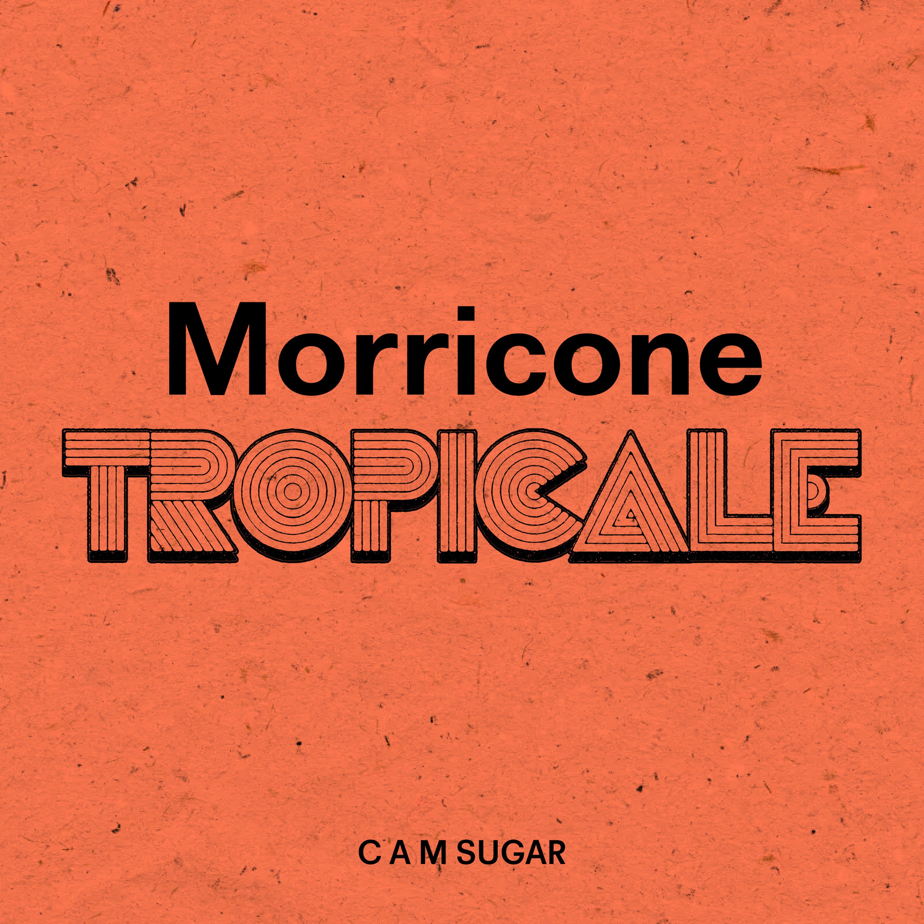 Morricone Tropicale album cover