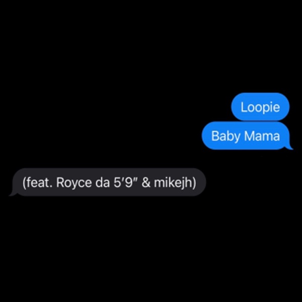 Baby Mama (feat. Royce Da 5'9" & mikejh) - Single album cover
