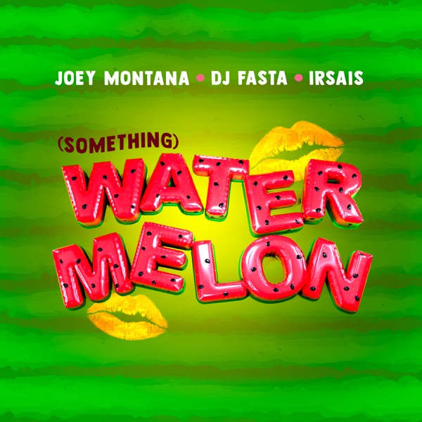 Watermelon (Something) - Single album cover