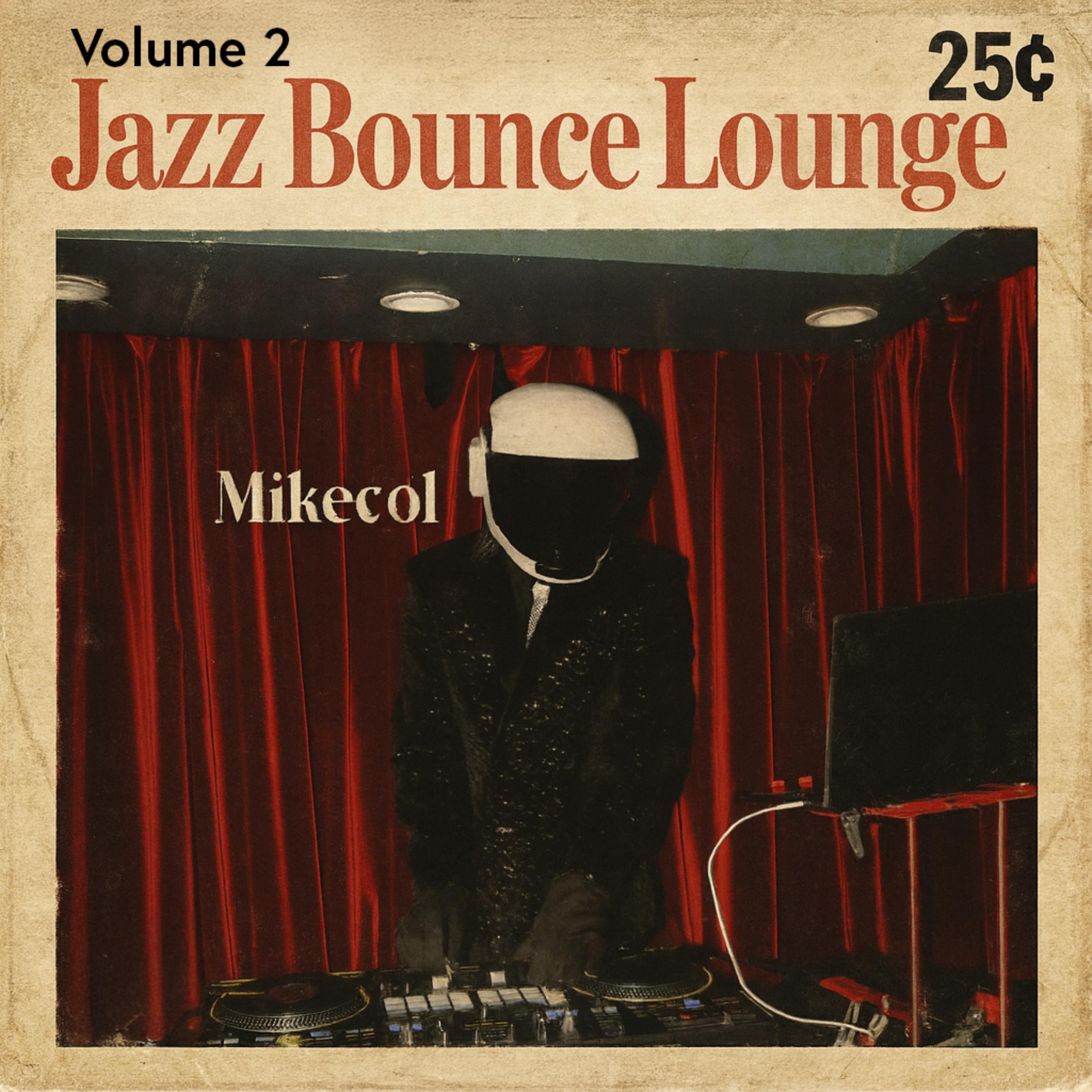 Jazz Bounce Lounge Vol. 2 - EP album cover