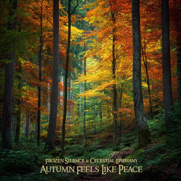 Autumn Feels Like Peace - Single album cover