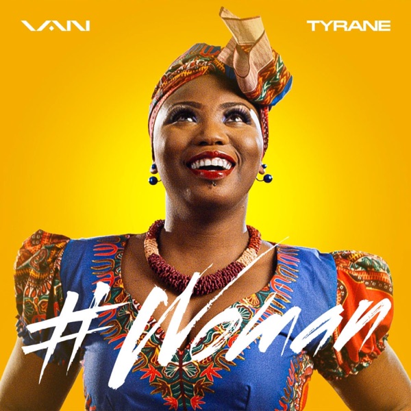 #Woman (feat. Tyrane) - Single album cover