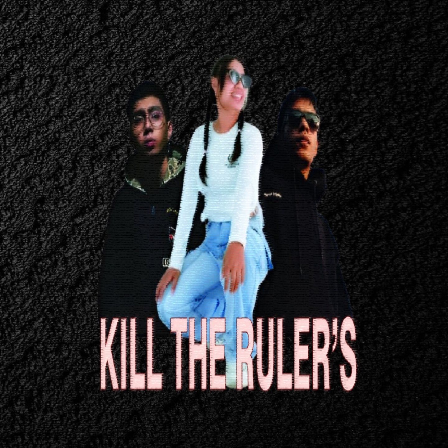 Kill The Ruler's - Single album cover