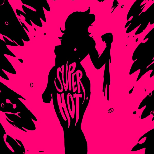 Super Hot - Single (feat. IC3MANIA) - Single album cover