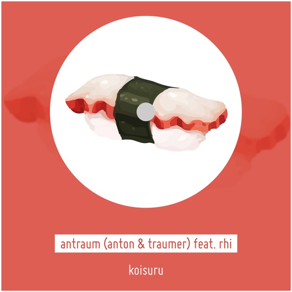 Koisuru (feat. Rhi) [Edit] - Single album cover