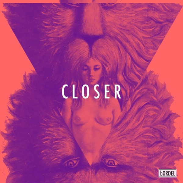 Closer (feat. Chloé) - Single album cover