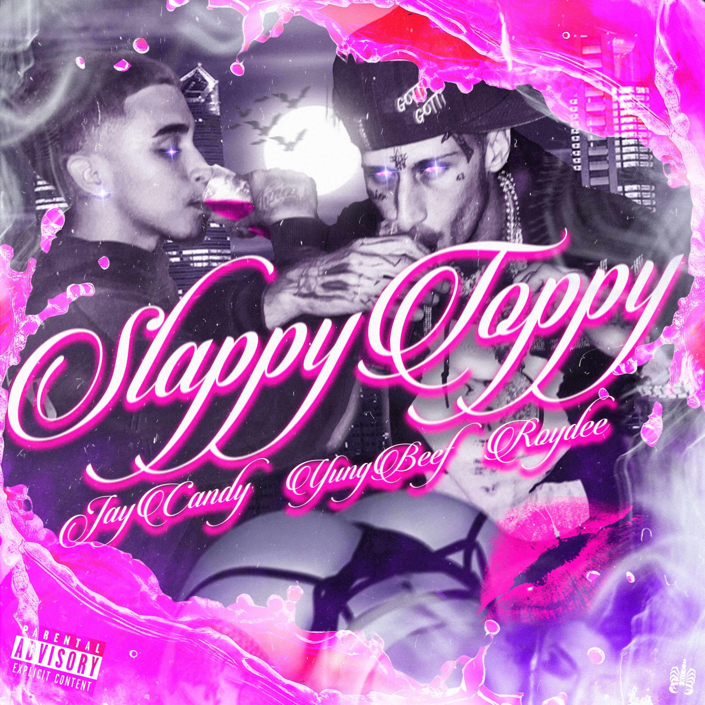Slappy Toppy (feat. Yung Beef) - Single album cover