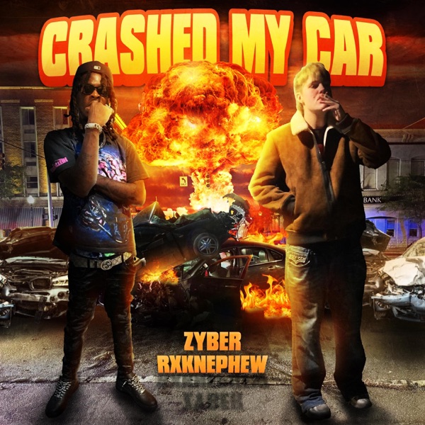 CRASHED MY CAR (feat. RXKNephew) - Single album cover
