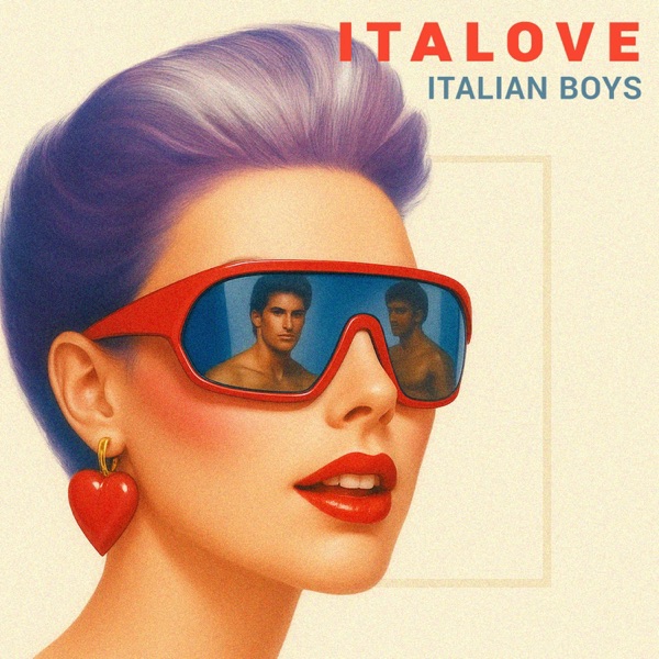 Italian Boys - Single album cover